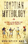 Berg, Sebastian - Egyptian Mythology