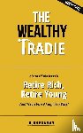 Bowman, Hugh - The Wealthy Tradie