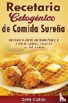 Kuma, Sam - Recetario Cetogenico de Comida Surena