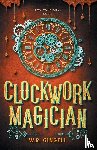 Gingell, W R - Clockwork Magician