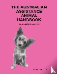 Williams, C L - The Australian Assistance Animal Handbook