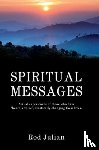 Julian, Rod - Spiritual Messages