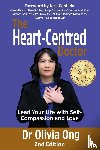Ong, Olivia - The Heart-Centred Doctor
