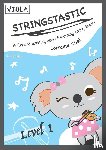 Chai, Lorraine - Stringstastic Level 1 - Viola