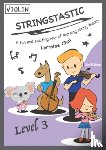 Chai, Lorraine - Stringstastic Level 3 Violin Junior