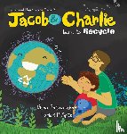 Patwardhan, Disha, Apte, Paridhi P - Jacob and Charlie Learn to Recycle