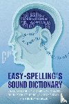 Grayson, Pat Paul - Easy Spelling's Sound Dictionary