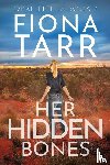 Tarr, Fiona - Her Hidden Bones