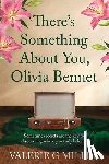 Miller, Valerie G - There's Something About You, Olivia Bennet