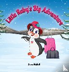 McNeill, Shona - Little Ruby's Big Adventure
