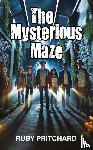 Pritchard, Ruby - The Mysterious Maze