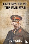 Bryden, J a, Park, Chris - Letters from the emu war