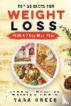 Green, Yara - Top 20 Diets for Weight Loss PLUS a 7 Day Meal Plan