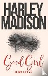 Madison, Harley - Good Girl