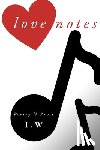 W, I. - Love Notes