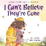 Brough, Karen - I Can't Believe They're Gone