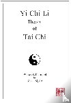 Blythe, Glenn - Yi Chi Li Theory of Tai Chi