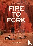 Fisher, Harry - Fire To Fork