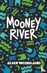 Woodland - Mooney River