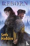 Haddon, Seth - Reborn