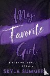 Summers, Skyla - My Favorite Girl