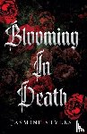 Styles, Jasmine - Blooming In Death