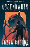Brooks, Jazza - The Ascendants