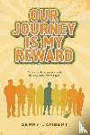 Lambert, Gerry - Our Journey Is My Reward