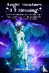Hazel, Dawn - Angel Numbers 1-9 Meaning
