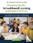 Green, Adam - Green, A: Providing Quality School-Based Learning and Suppor