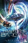 Stevenson, Keith - Traitor's Bargain