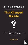 Dong, Rui Zhi - 51 Questions That Changed My Life