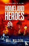 Walden, Mal - Homeland Heroes