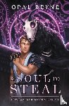 Reyne, Opal - A Soul to Steal