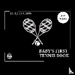 Garin, Jacques - Baby's First Tennis Book