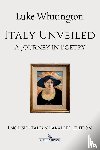 Whitington, Luke - Italy Unveiled