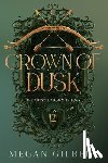 Gilbert, Megan - Crown of Dusk