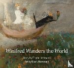 Herrmann, Frieda (Frieda Herrmann) - Winifred Wanders the World
