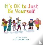 Elizabeth, Jules - It's OK to Just Be Yourself