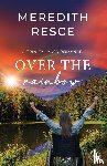 Resce, Meredith - Over the Rainbow