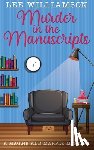 Williamson, Lee - Murder in the Manuscripts