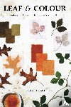Upshall, Louise - Upshall, L: Leaf and Colour
