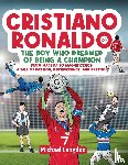 Langdon, Michael - Cristiano Ronaldo - The Boy Who Dreamed of Being a Champion