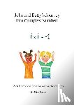 Bower, Matt - John and Betty's Journey into Complex Numbers