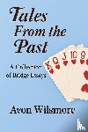 Wilsmore, Avon N - Tales From the Past