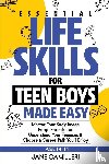 Camilleri, Jane - Essential Life Skills for Teen Boys Made Easy