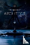 Harlem, Beau - Frequency Architect