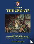 Mrkonjic, Ante - A History of The Croats - The Years 1102 to 1606