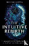 Heins, Rhiannon - Heins, R: Intuitive Rebirth