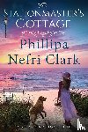Clark, Phillipa Nefri - The Stationmaster's Cottage
